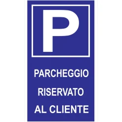 Cartello condominiale "Parcheggio riservato ai clienti" 25 x 45 cm