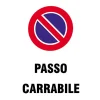 EcoTarga di informazione "Passo carrabile" 20 x 30 cm