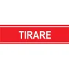 Targa adesiva di informazione "Tirare" vinile rigido 4 x15 cm rossa