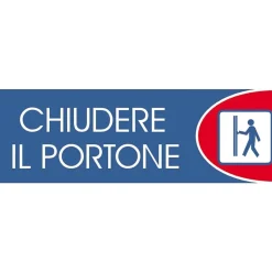Targhetta adesiva "Chiudere il portone" in propilene metallizzato 6 x 18 cm